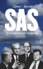 9789173894104_large_sas-om-konsten-att-sanka-ett-flygbolag_pocket